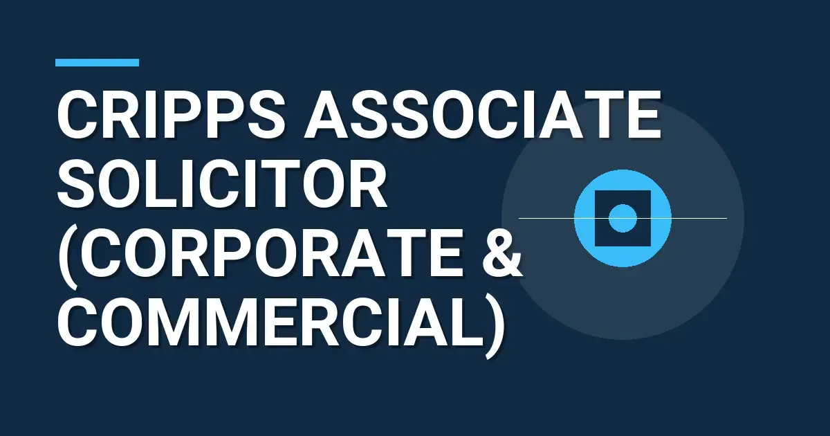 Cripps Associate Solicitor (Corporate & Commercial)