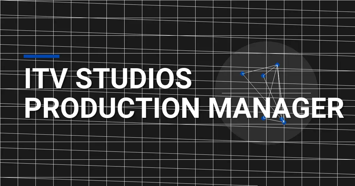ITV Studios Production Manager