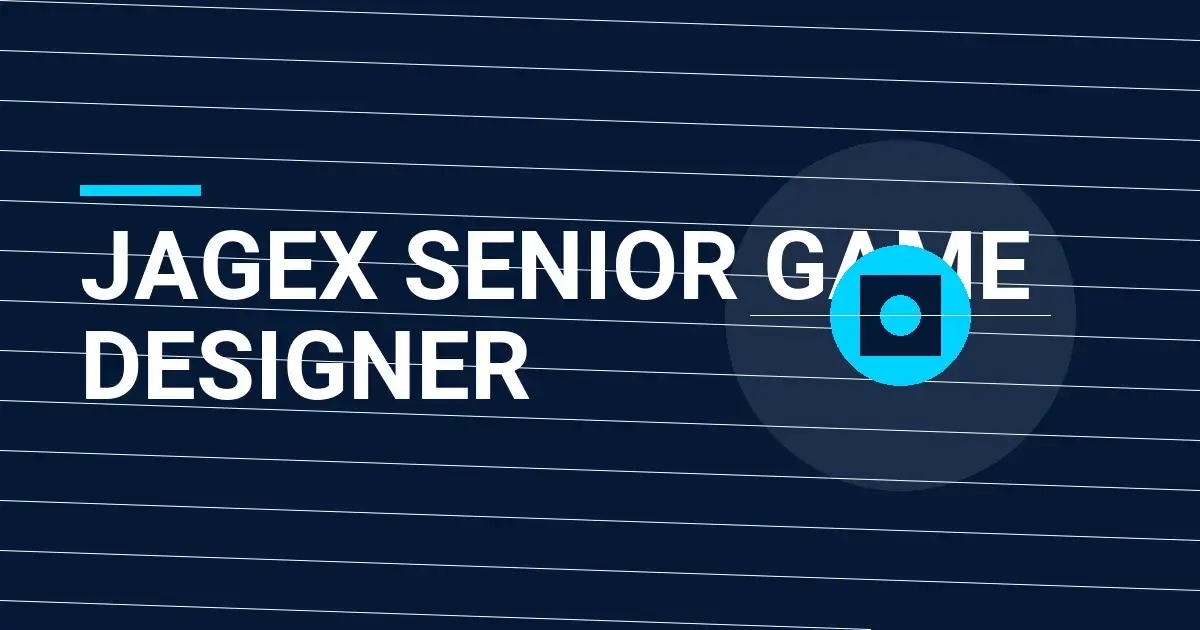 Jagex Senior Game Designer