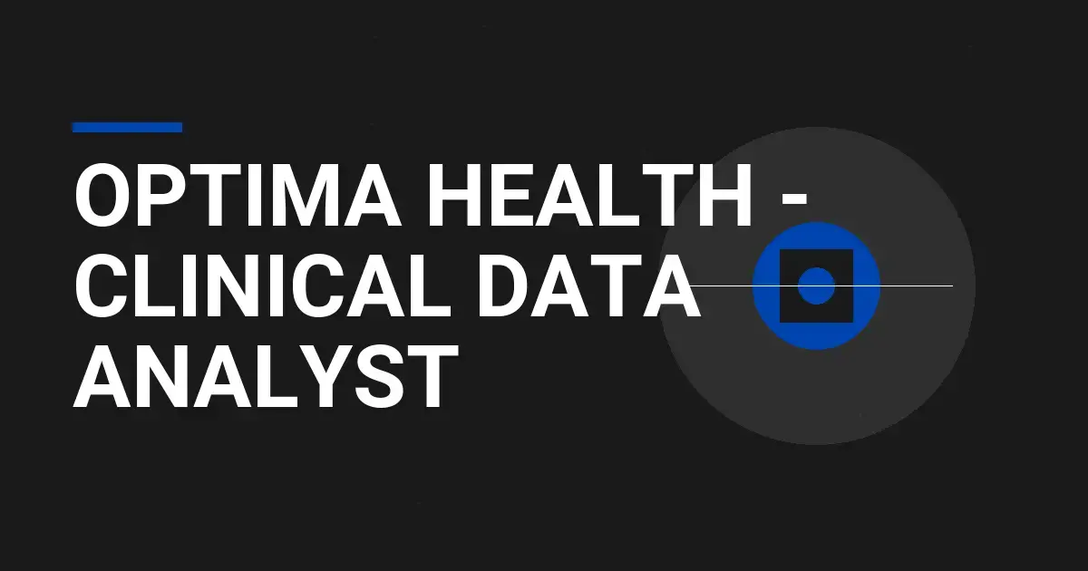 Optima Health - Clinical Data Analyst